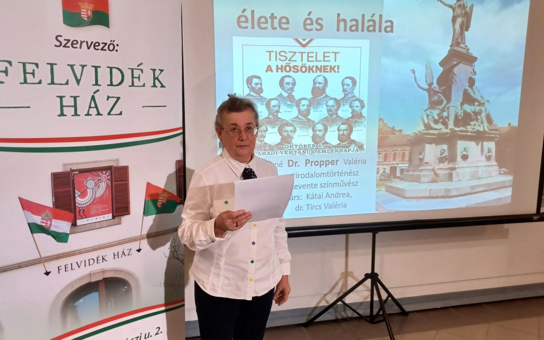 Az aradi vértanúk legendás életéről és haláláról tudhattunk meg többet Dr. Propper Valéria irodalomtörténésztől