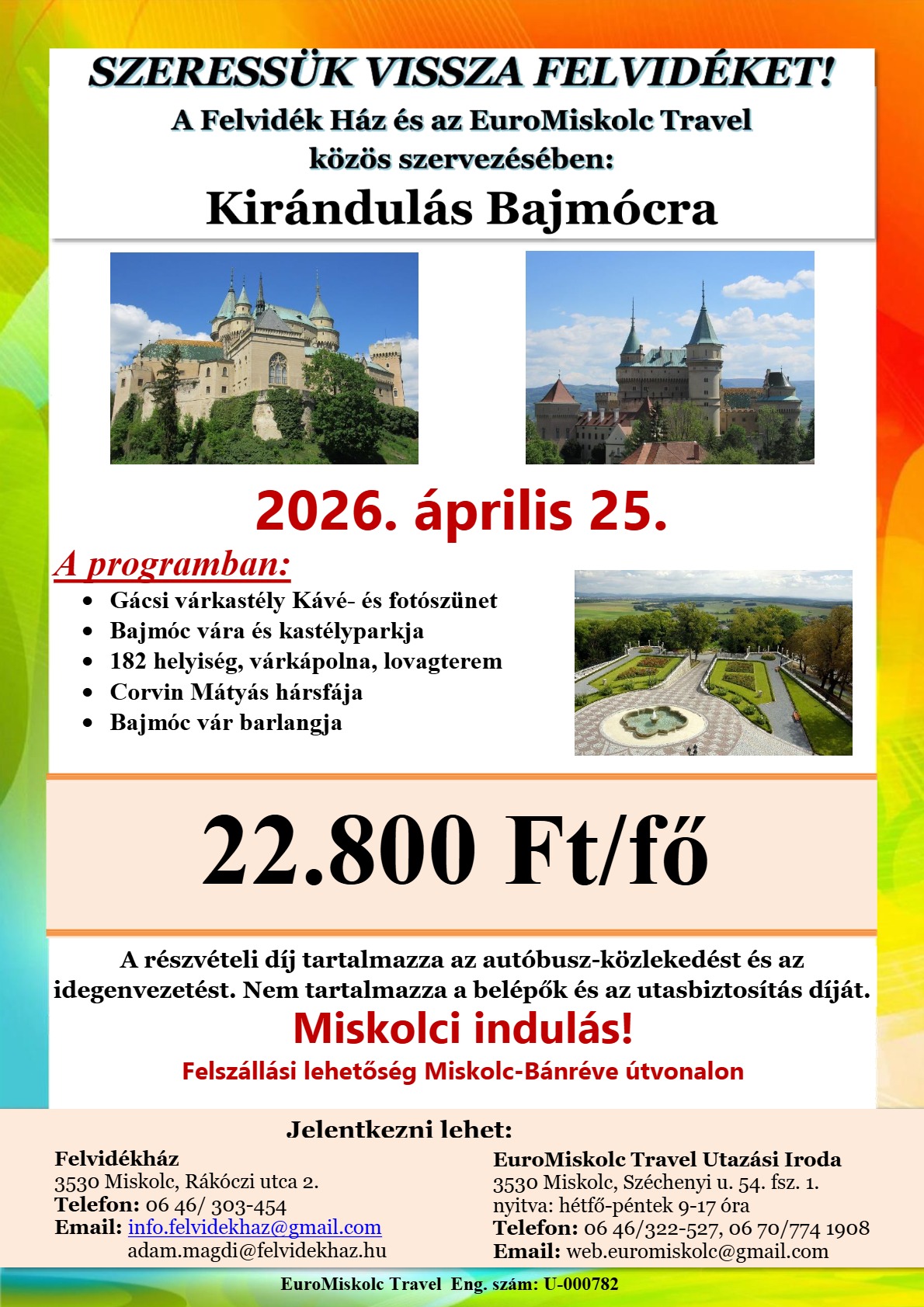 Bajmóc plakát megfelelő változat! Bajmóc plakát megfelelő változat!